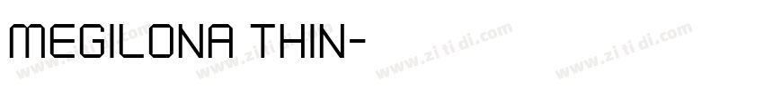Megilona Thin字体转换